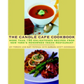 The Candle Cafe Cookbook: More Than 150 Enlightened Recipes from New York's Renowned Vegan Restaurant - Paperback
