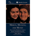 Mission, Meaning, and Money: : How the Joint Distribution Committee Became a Fundraising Innovator - Paperback