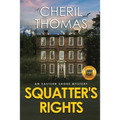 Squatter's Rights - Large Print Edition: An Eastern Shore Mystery - Paperback