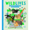 Wildlives: 50 Extraordinary Animals That Made History - Hardcover