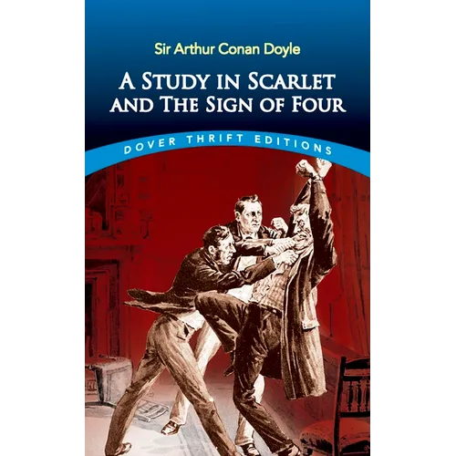 A Study in Scarlet and the Sign of Four - Paperback