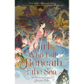 The Girl Who Fell Beneath the Sea - Hardcover