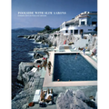 Poolside with Slim Aarons - Hardcover