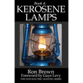 Book 4: Kerosene Lamps - Paperback