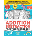 Addition Subtraction Practice Workbook: Kindergarten Math Workbook Age 5-7 Homeschool Kindergarteners and 1st Grade Activities Place Value, Manipulati - Paperback