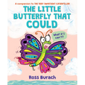 The Little Butterfly That Could (a Very Impatient Caterpillar Book) - Hardcover
