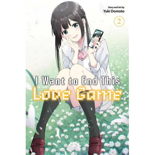 I Want to End This Love Game, Vol. 2 - Paperback