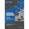 Electrical engineering without prior knowledge: Understand the basics within 7 days - Paperback
