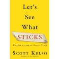 Let's See What Sticks - Paperback
