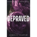 Depraved: Dark Billionaire Bully BWWM Romance - Hardcover