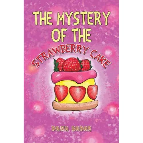 The Mystery of the Strawberry Cake - Paperback