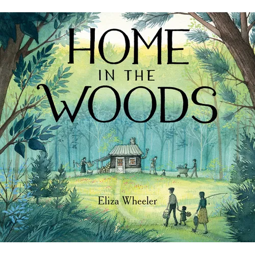 Home in the Woods - Hardcover