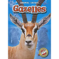 Gazelles - Library Binding
