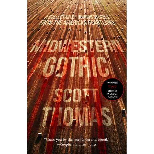 Midwestern Gothic - Hardcover