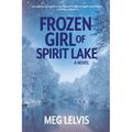 Frozen Girl of Spirit Lake - Paperback