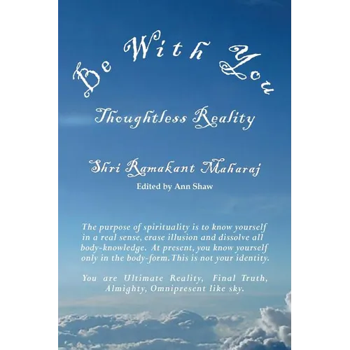Be With You: Thoughtless Reality - Paperback