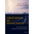 Great Minds in Management: The Process of Theory Development - Paperback