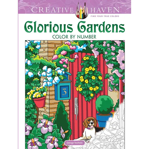 Creative Haven Glorious Gardens Color by Number Coloring Book - Paperback