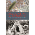 Accounting for Genocide: Canada's Bureaucratic Assault on Aboriginal People - Paperback