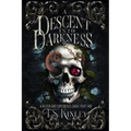 A Descent Into Darkness: A Neverland Chronicles Saga Part 1 - Paperback