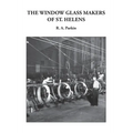 The Window Glass Makers of St. Helens - Paperback