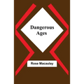Dangerous Ages - Paperback