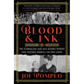 Blood & Ink: The Scandalous Jazz Age Double Murder That Hooked America on True Crime - Paperback
