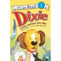 Dixie Loves School Pet Day - Paperback