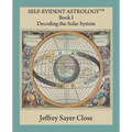 Self-Evident Astrology - Paperback