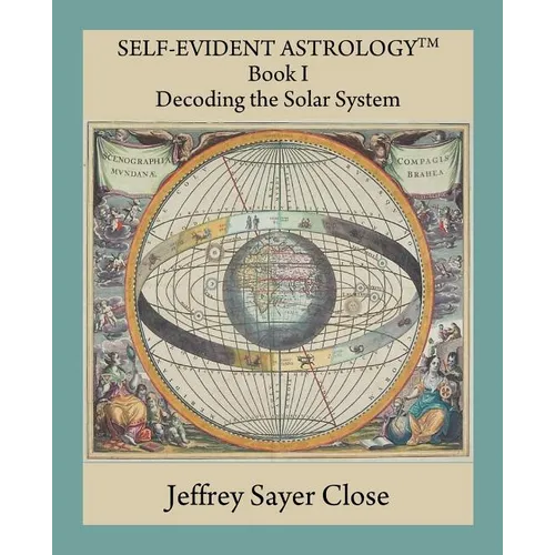 Self-Evident Astrology - Paperback