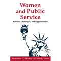 Women and Public Service: Barriers, Challenges and Opportunities - Paperback