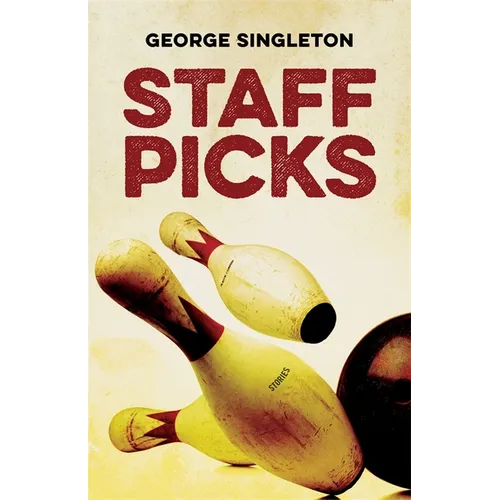 Staff Picks: Stories - Paperback