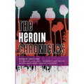 The Heroin Chronicles - Paperback
