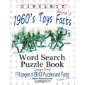 Circle It, 1960s Toys Facts, Book 1, Word Search, Puzzle Book - Paperback