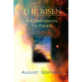 The Risen: A Companion to Grief - Paperback