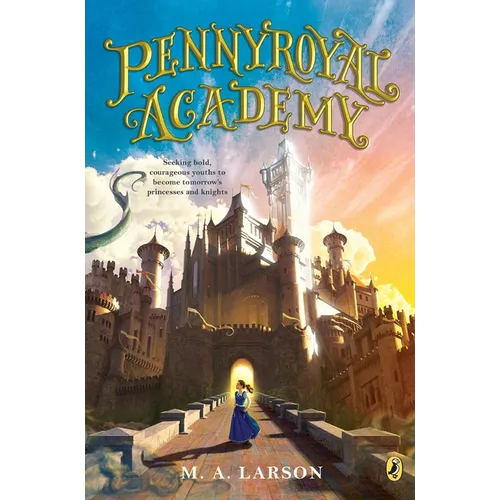 Pennyroyal Academy - Paperback