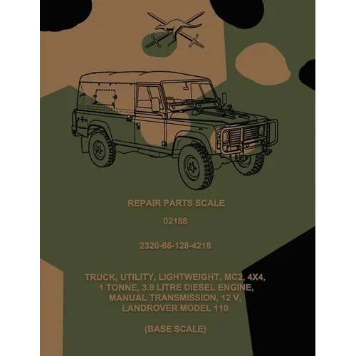 Repair Parts Scale, Truck, Utility, Lightweight, MC2, 4x4, Land Rover Model 110 (Base Scale) - Paperback