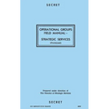 Operational Groups Field Manual: Strategic Services - Paperback