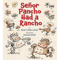 Señor Pancho Had a Rancho - Paperback