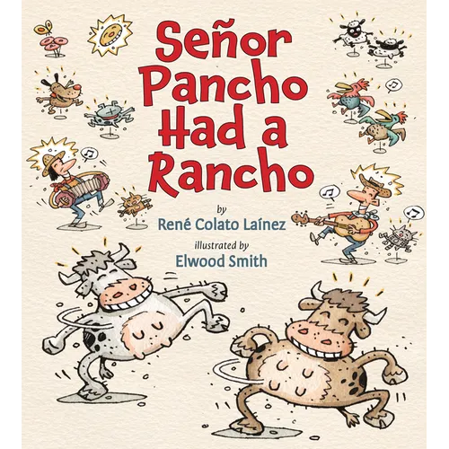 Señor Pancho Had a Rancho - Paperback