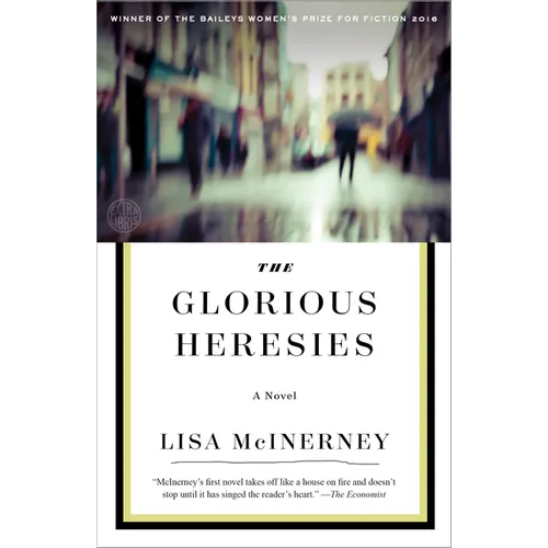 The Glorious Heresies - Paperback