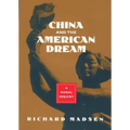 China and the American Dream - Hardcover
