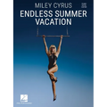 Miley Cyrus - Endless Summer Vacation: Piano/Vocal/Guitar Songbook - Paperback