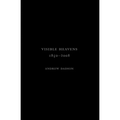 Andrew Dadson: Visible Heavens from 1850-2008 - Hardcover