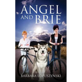 Angel and Brie - Paperback