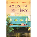 Hold Up the Sky - Paperback