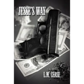 Jesse's Way - Paperback