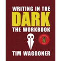 Writing in the Dark: The Workbook - Paperback