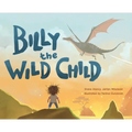 Billy The Wild Child - Hardcover