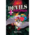 Devils + Heartbreak - Paperback